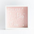 Dream Big Little One Frame - Pink